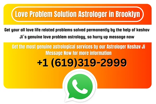 love problem solution specialist in Brooklyn